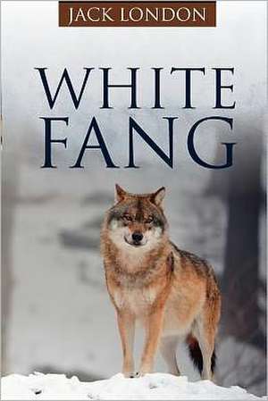 White Fang: Chicago 1860 de Jack London