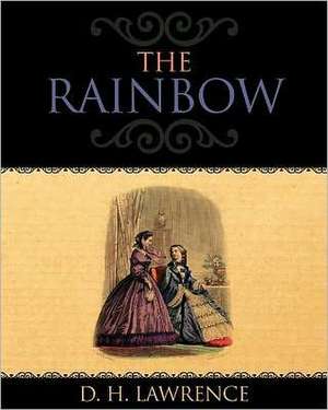 The Rainbow: Classification and Uses de D. H. Lawrence