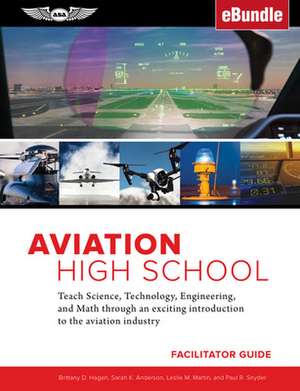 Aviation High School Facilitator Guide de Brittany D Hagen