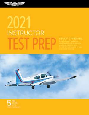 ASA TEST PREP BOARD: INSTRUCTOR TEST PREP 2021 de ASA TEST PREP BOARD