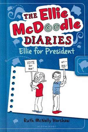 Ellie for President de Ruth McNally Barshaw