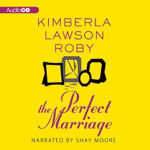 The Perfect Marriage de Shay Moore