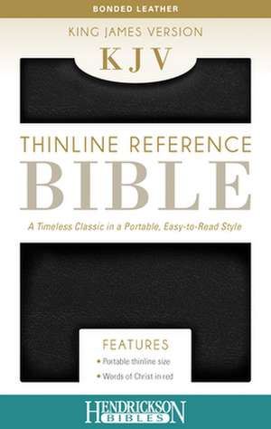 Thinline Reference Bible-KJV de Hendrickson Bibles