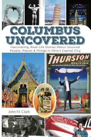 Columbus Uncovered de John Clark