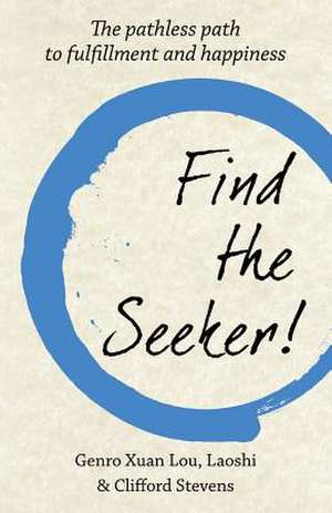 Find the Seeker! de Genro, Xuan Lou