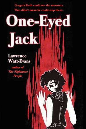 One-Eyed Jack de Lawrence Watt-Evans