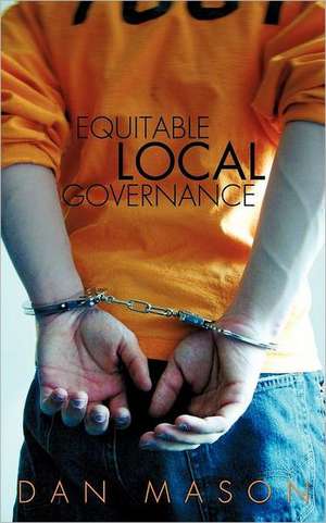 Equitable Local Governance de Dan Mason