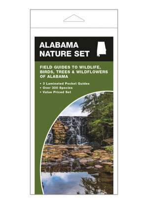 Alabama Nature Set: Field Guides to Wildlife, Birds, Trees & Wildflowers of Alabama de James Kavanagh