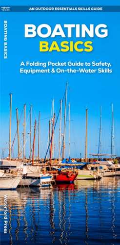 Boating Basics de J M Kavanagh