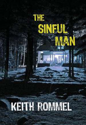 The Sinful Man de Keith Rommel