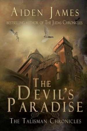 The Devil's Paradise de Aiden James