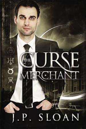 The Curse Merchant de J. P. Sloan