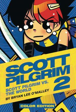 Scott Pilgrim Color Hardcover Volume 2: Vs. The World de Bryan Lee O'Malley