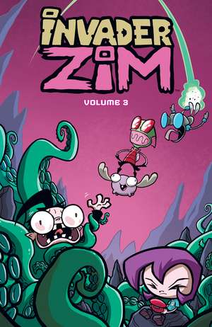 Invader ZIM Vol. 3 de Jhonen Vasquez