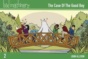 Bad Machinery Volume Two: The Case of the Good Boy, Pocket Edition de John Allison