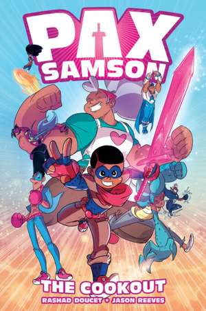 Pax Samson Vol. 1 de Rashad Doucet