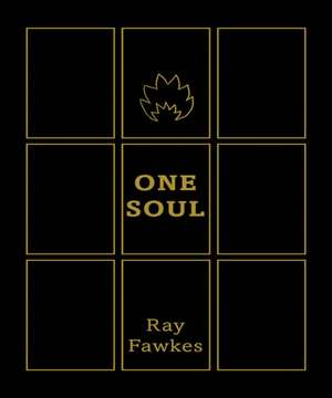 One Soul, 1: Tenth Anniversary Edition de Ray Fawkes