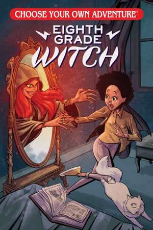 Choose Your Own Adventure Eighth Grade Witch de Andrew E. C. Gaska