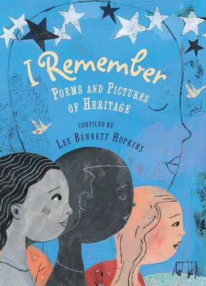 I Remember de Lee Bennett Hopkins