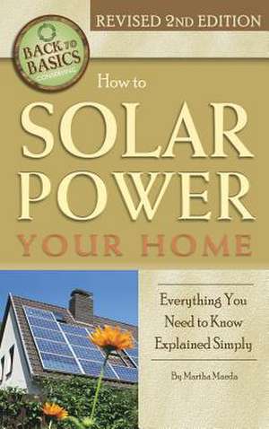 How to Solar Power Your Home de Martha Maeda