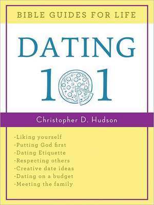 Dating 101 de Barbour Publishing