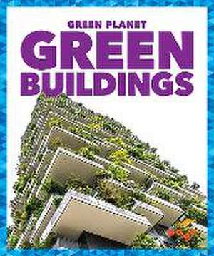 Green Buildings de Rebecca Pettiford