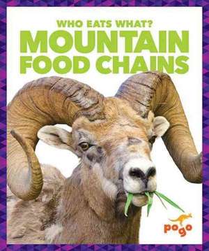 Mountain Food Chains de Rebecca Pettiford