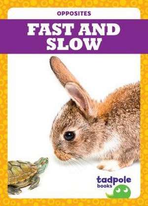 Fast and Slow de Erica Donner