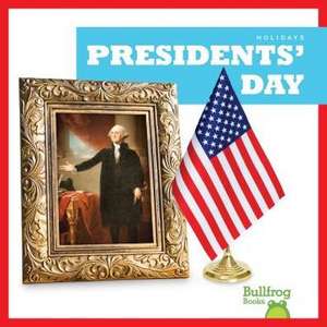 Presidents' Day de Erika S Manley