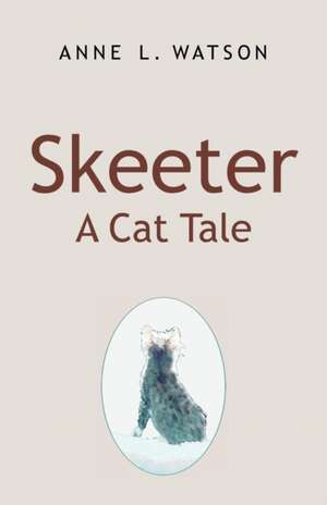 Skeeter de Anne L. Watson