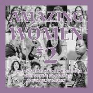 Amazing Women #2: A Grayscale Adult Coloring Book with 50 Fine Photos of Fabulous Females de Islander Coloring