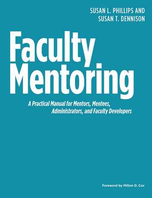 Faculty Mentoring de Susan L Phillips