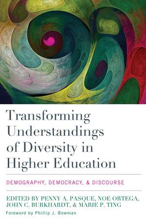 Transforming Understandings of Diversity in Higher Education: Demography, Democracy, and Discourse de Penny A. Pasque