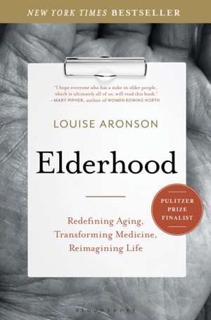 Elderhood de Louise Aronson