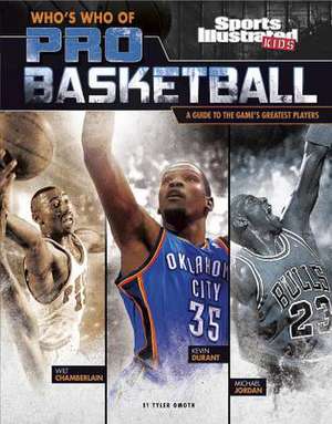 Who's Who of Pro Basketball: A Guide to the Game S Greatest Players de Tyler Omoth