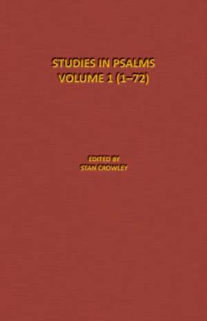 Psalms-Part 1 (1- 72) de Stan Crowley