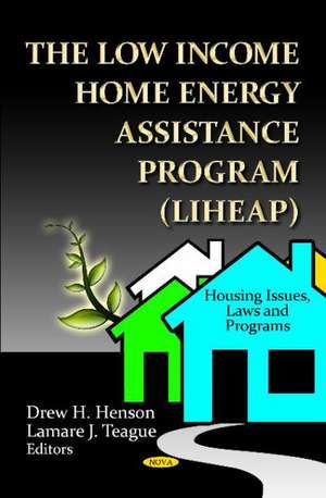 Low Income Home Energy Assistance Program (LIHEAP) de Drew H. Henson