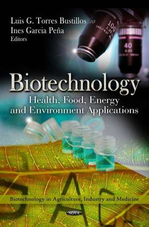 Biotechnology de Luis G. Torres Bustillos