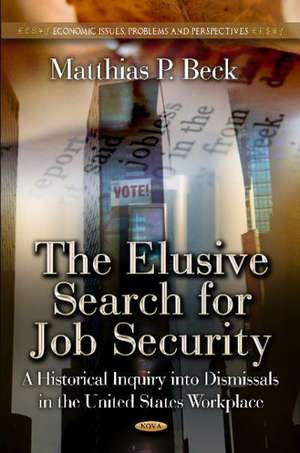 Elusive Search for Job Security de Matthias Beck