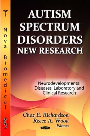 Autism Spectrum Disorders de Chaz E. Richardson