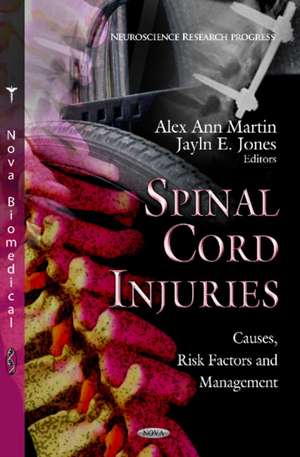 Spinal Cord Injuries de Alex Ann Martin