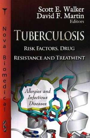 Tuberculosis de Scott E. Walker