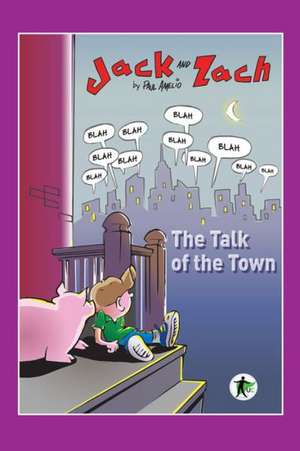 Jack and Zach the Talk of the Town de Paul Amelio