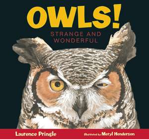 Owls! de Laurence Pringle