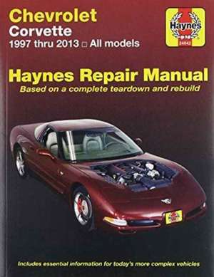 Chevrolet Corvette (97–13) Haynes Repair Manual – 2007–13 de Haynes