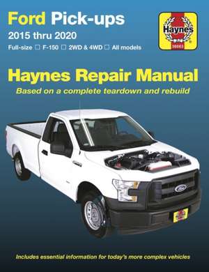 Ford F–150 Pick Ups ′15–′17 de Haynes