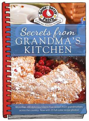 Secrets from Grandma's Kitchen de Gooseberry Patch