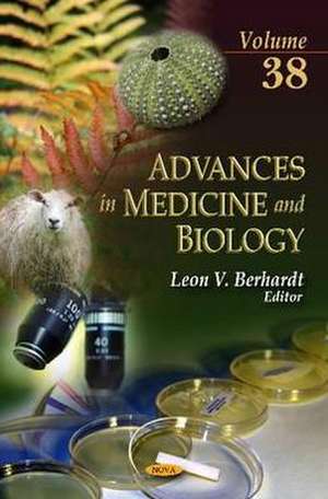 Advances in Medicine and Biology. Volume 38 de Leon V Berhardt