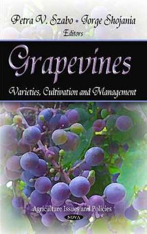 Grapevines de Petra V Szabo