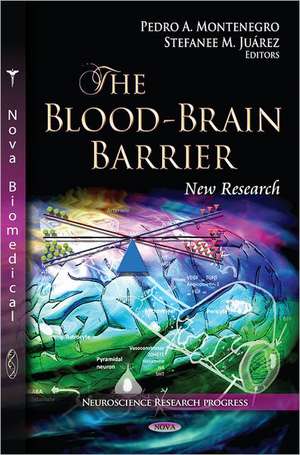 Blood-Brain Barrier de Pedro A. Montenegro